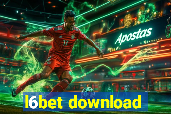 l6bet download